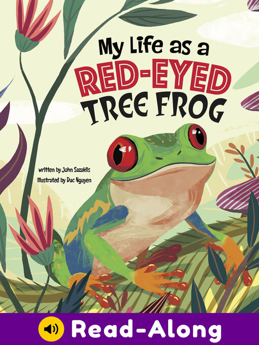 Cover image for My Life as a Red-Eyed Tree Frog
